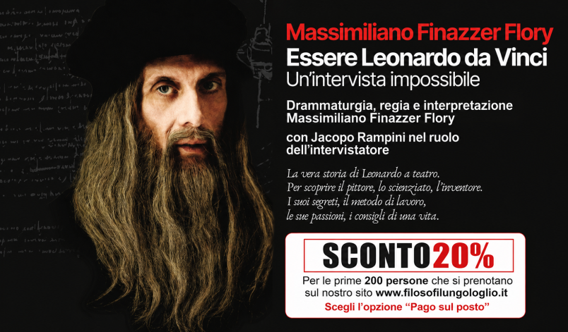 MASSIMILIANO FINAZZER FLORY – Spettacolo: Essere Leonardo da Vinci